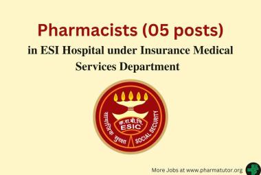 Recruitment for Pharmacists in ESI Hospital