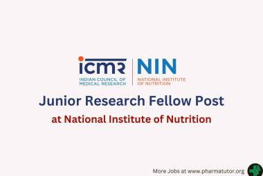 Vacancy for Junior Research Fellow at National Institute of Nutrition