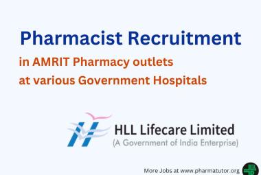 Vacancy for Pharmacist in AMRIT Pharmacy outlets at various Government Hospitals