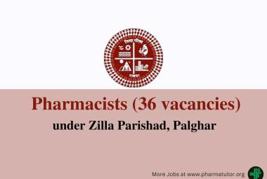 Vacancy for Pharmacists under Zilla Parishad, Palghar
