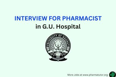 Walk in Interview for Pharmacist in G.U. Hospital
