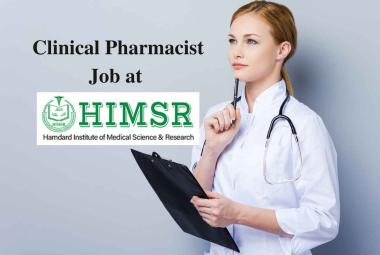 Job for Clinical Pharmacist at Hamdard Institute of Medical Sciences & Research