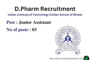 Job for D.Pharm in Indian Institute of Technology