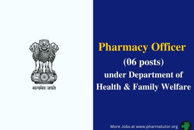 Job for Pharmacy Officer under Department of Health & Family Welfare