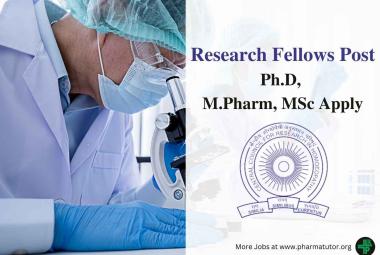Job for Ph.D, M.Pharm, MSc as Research Fellows at CCRH