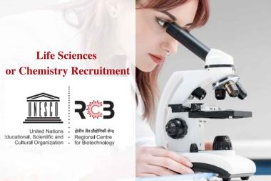 Life Sciences or Chemistry Recruitment at Regional Centre for Biotechnology