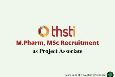 THSTI M.Pharm, MSc Recruitment as Project Associate