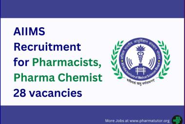 AIIMS Recruitment for Pharmacists, Pharma Chemist