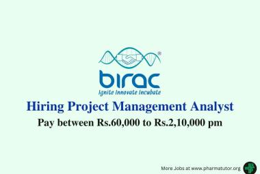 BIRAC Hiring Project Management Analyst