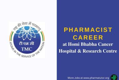 Career for Pharmacist at Homi Bhabha Cancer Hospital & Research Centre