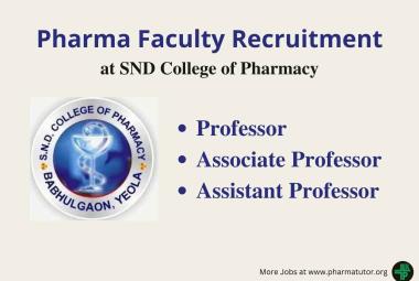 Faculty Recruitment at SND College of Pharmacy