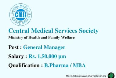 Opportunity for B.Pharm to Join as General Manager at CMSS