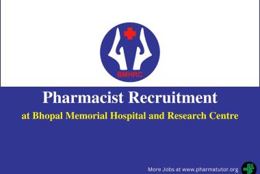 Job for Pharmacist at Bhopal Memorial Hospital and Research Centre