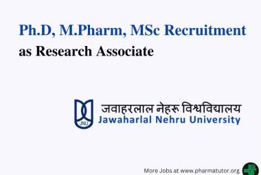 Job for Ph.D, M.Pharm, MSc as Research Associate at Jawaharlal Nehru University