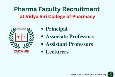 Recruitment for Pharma Faculty at Vidya Siri College of Pharmacy