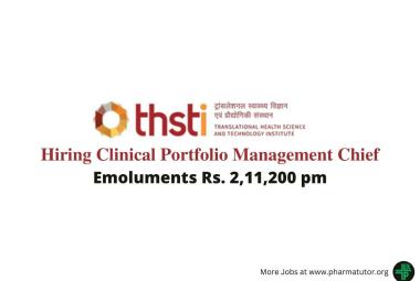 THSTI Hiring Clinical Portfolio Management Chief
