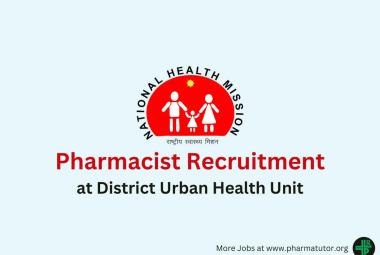 Vacancy for Pharmacist at District Urban Health Unit