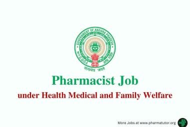 Vacancy for Pharmacist under Health Medical and Family Welfare