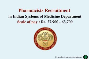 Vacancy for Pharmacists in Indian Systems of Medicine Department