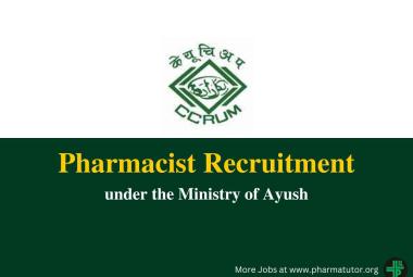 Career for Pharmacist at CCRUM, under the Ministry of Ayush