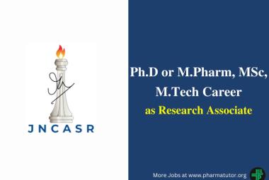 Job for Ph.D or M.Pharm, MSc, M.Tech as Research Associate at JNCASR