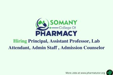Somany College of Pharmacy Hiring Principal, Assistant Professor, Lab Attendant