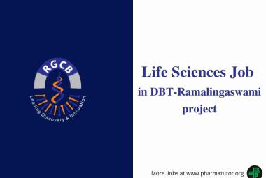 Life Sciences Recruitment in a DBT-Ramalingaswami project at RGCB