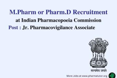 Opportunity for M.Pharm or Pharm.D as Jr. Pharmacovigilance Associate at IPC