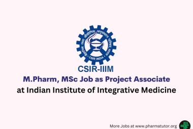 Vacancy for M.Pharm, MSc as Project Associate at IIM