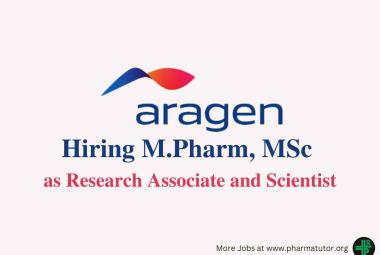 Vacancy for M.Pharm, MSc as Research Associate and Scientist at Aragen 