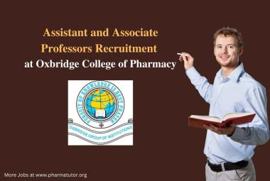 Assistant and Associate Professors Recruitment at Oxbridge College of Pharmacy