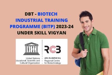DBT - BIOTECH INDUSTRIAL TRAINING PROGRAMME