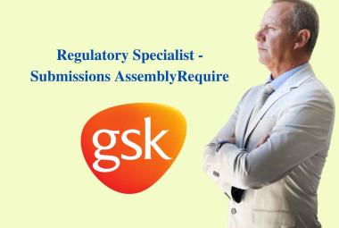 GSK looking for Regulatory Specialist