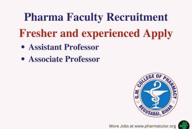 Job for fresher and experienced as Assistant Professor, Associate Professor at G M College of Pharmacy