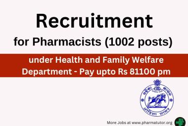 Job Openings for Pharmacists under Health and Family Welfare Department