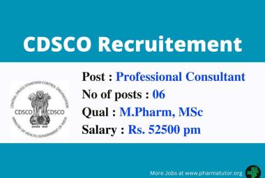 Opportunity for M.Pharm, MSc to Join CDSCO as Professional Consultant