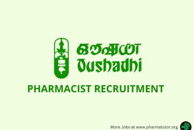 Oushadhi is inviting applications for the post of Pharmacist