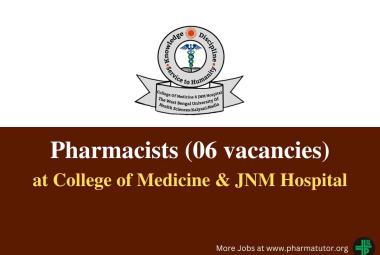 Recruitment for Pharmacists at College of Medicine & JNM Hospital