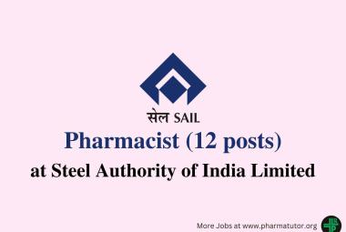 Recruitment for Pharmacists at Collieries Division of Steel Authority of India Limited
