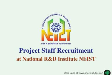 Recruitment for Project Staff at National R&D Institute NEIST