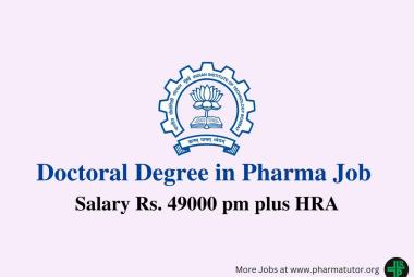 Vacancy for Doctoral degree in Pharma at IIT Bombay