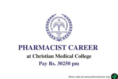 Vacancy for Pharmacist at Christian Medical College