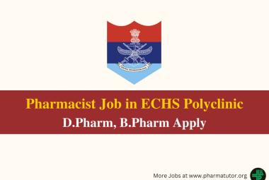 Vacancy for Pharmacist in ECHS Polyclinic