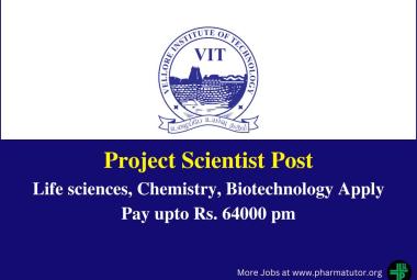 Vacancy for Project Scientist at Vellore Institute of Technology