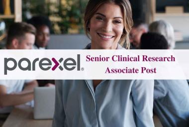 Work as Senior Clinical Research Associate at PAREXEL