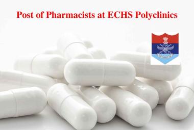 Applications are invited for post of Pharmacist at ECHS Polyclinics