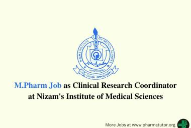 Career for M.Pharm as Clinical Research Coordinator at NIMS