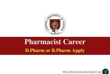 Career for Pharmacist at Central University of Odisha