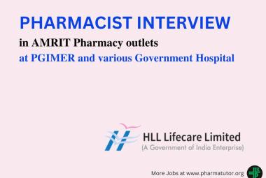 Interview for Pharmacist AMRIT Pharmacy outlets at PGIMER and various Government Hospitals