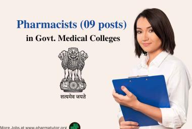 Job for in Pharmacists in Govt. Medical Colleges